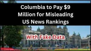 Columbia to Pay $9 Million for Misleading US News Rankings With Fake Data