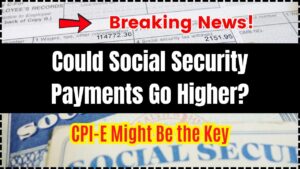 Could Social Security Payments Go Higher