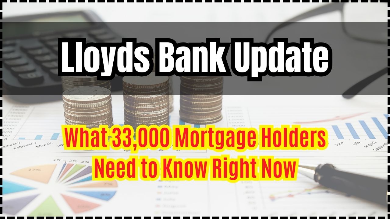 Lloyds Bank Update