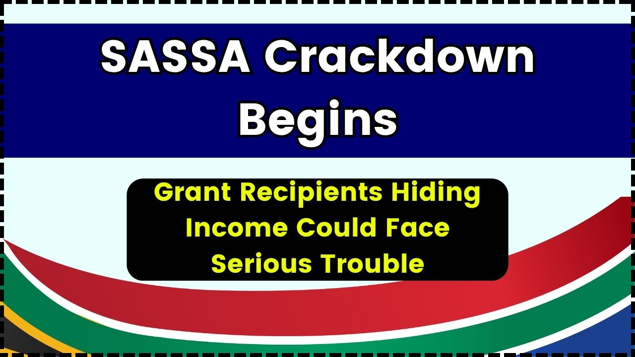 SASSA Crackdown Begins